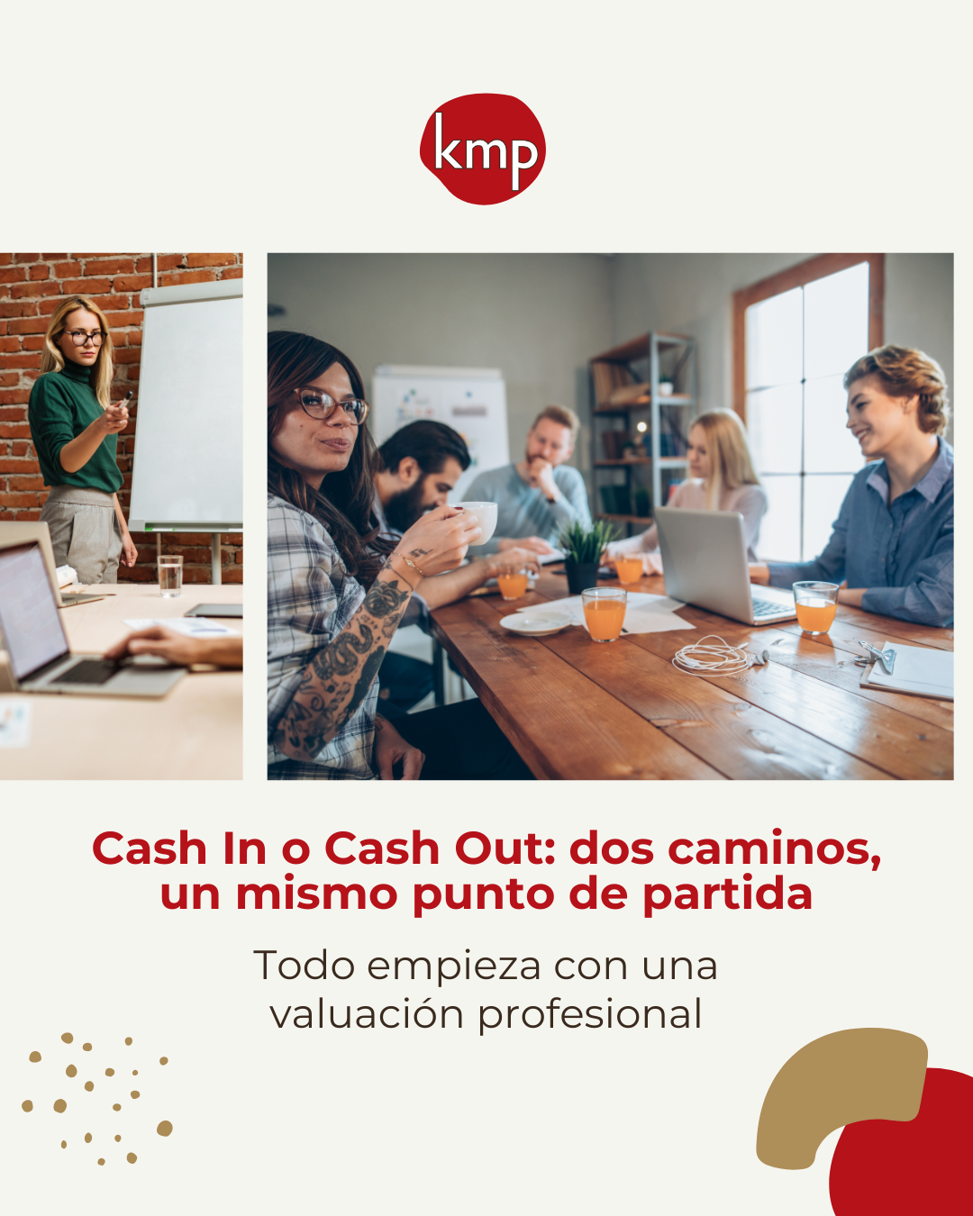 Valuación de empresas: Cash In o Cash Out 